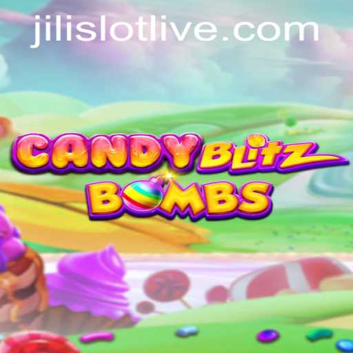 CandyBlitzBombs: A Sweet Thrill in the World of Jili Slot Games